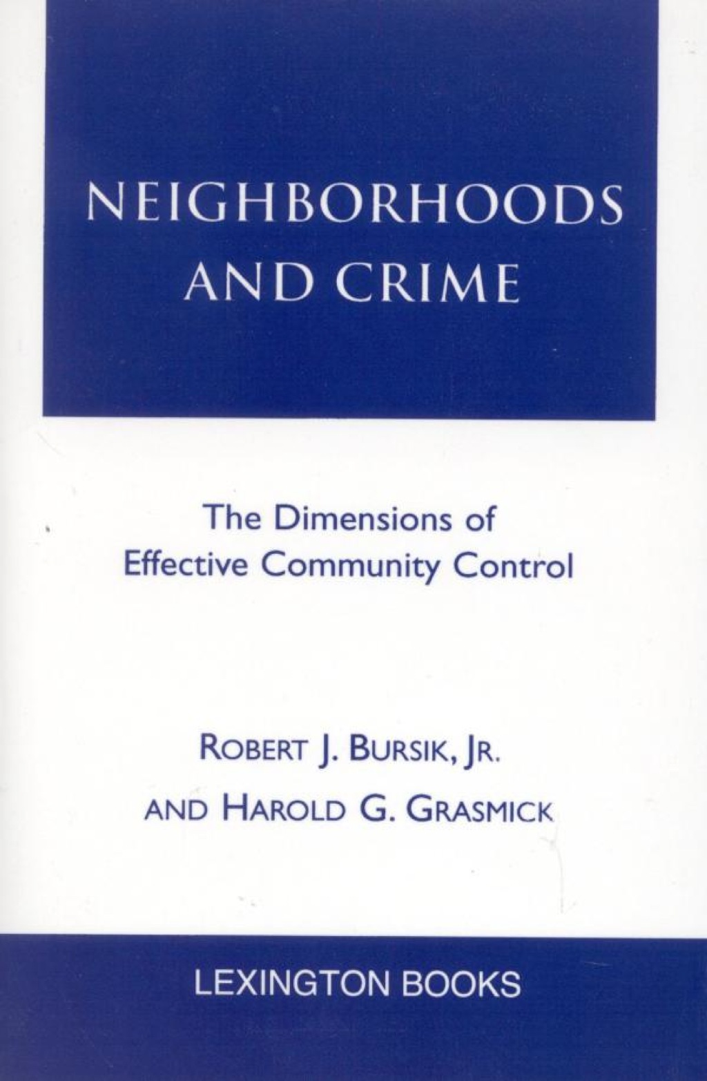 Neighborhoods and Crime  â€“ PDF/EPUB Version Downloadable