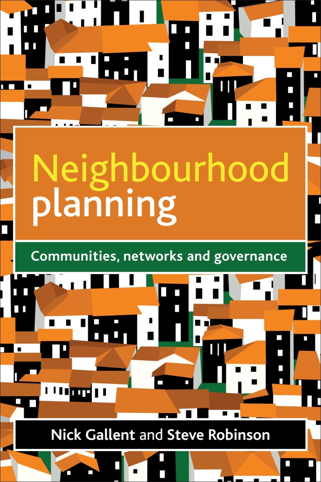 Neighbourhood Planning Communities, Networks and Governance 1st Edition â€“ PDF/EPUB Version Downloadable