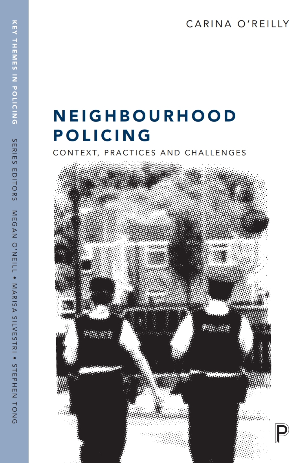 Neighbourhood Policing Context, Practices and Challenges 1st Edition â€“ PDF/EPUB Version Downloadable