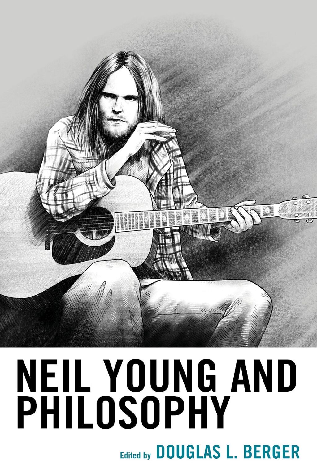 Neil Young and Philosophy 1st Edition â€“ PDF/EPUB Version Downloadable