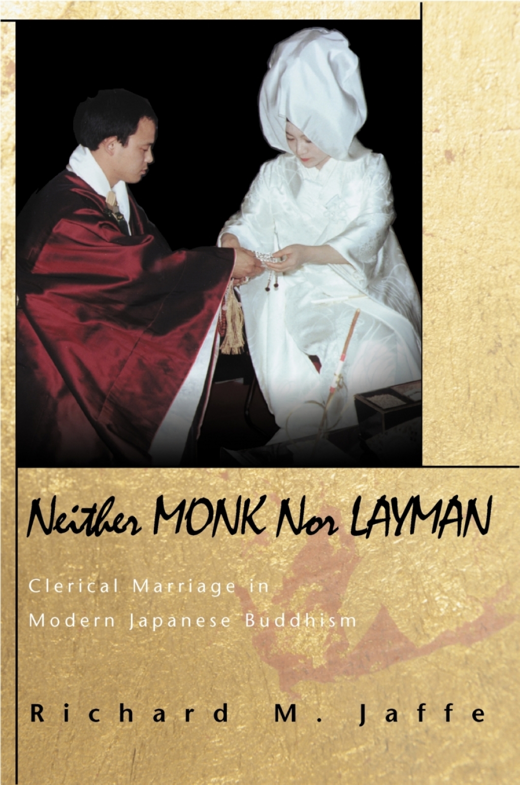 Neither Monk nor Layman Clerical Marriage in Modern Japanese Buddhism  â€“ PDF/EPUB Version Downloadable