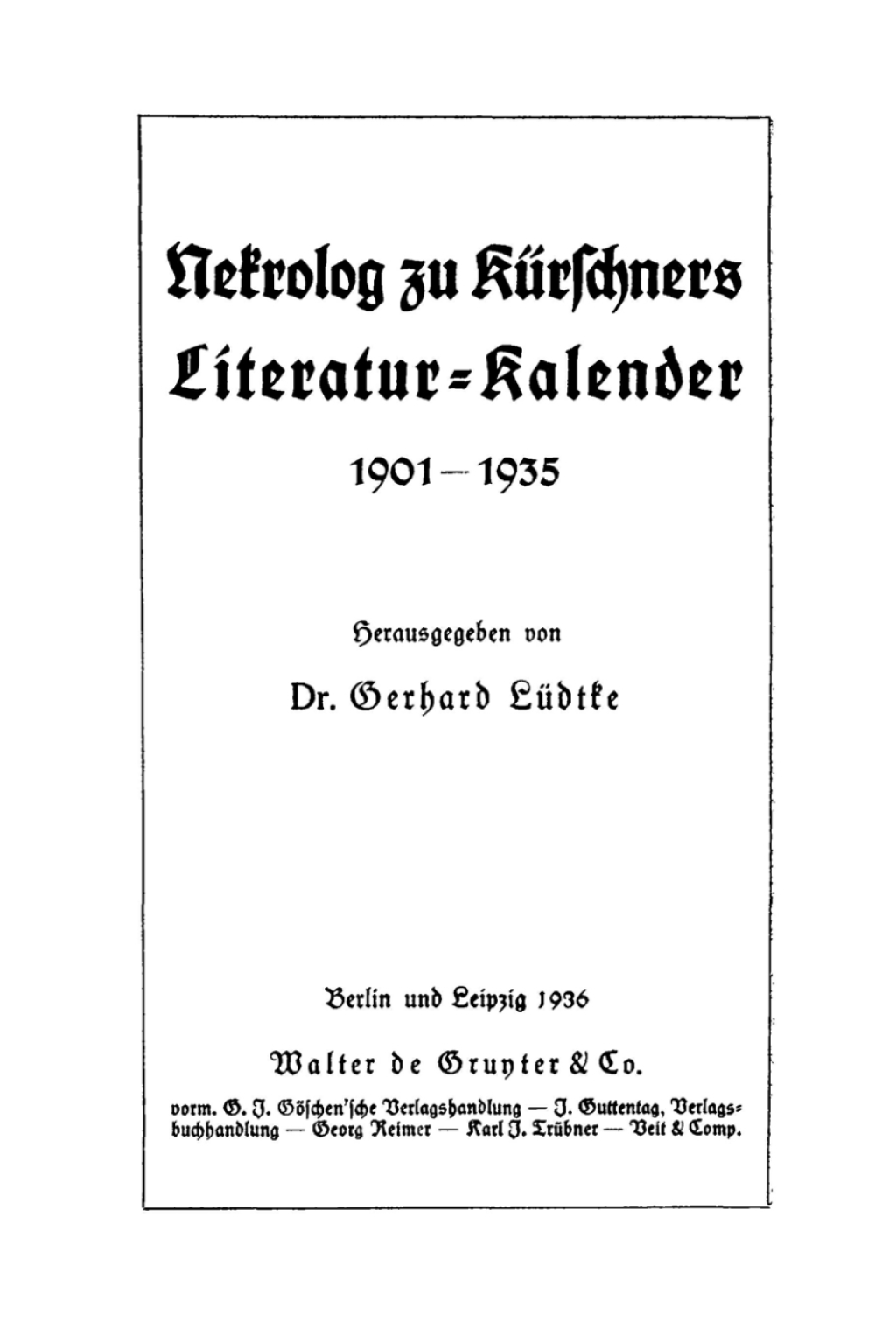 Nekrolog zu KÃ¼rschners Literatur-Kalender 1901-1935 1st Edition â€“ PDF/EPUB Version Downloadable
