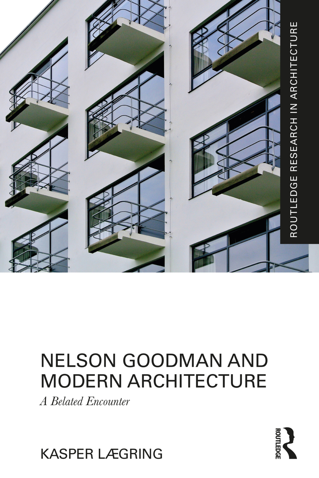 Nelson Goodman and Modern Architecture A Belated Encounter 1st Edition â€“ PDF/EPUB Version Downloadable