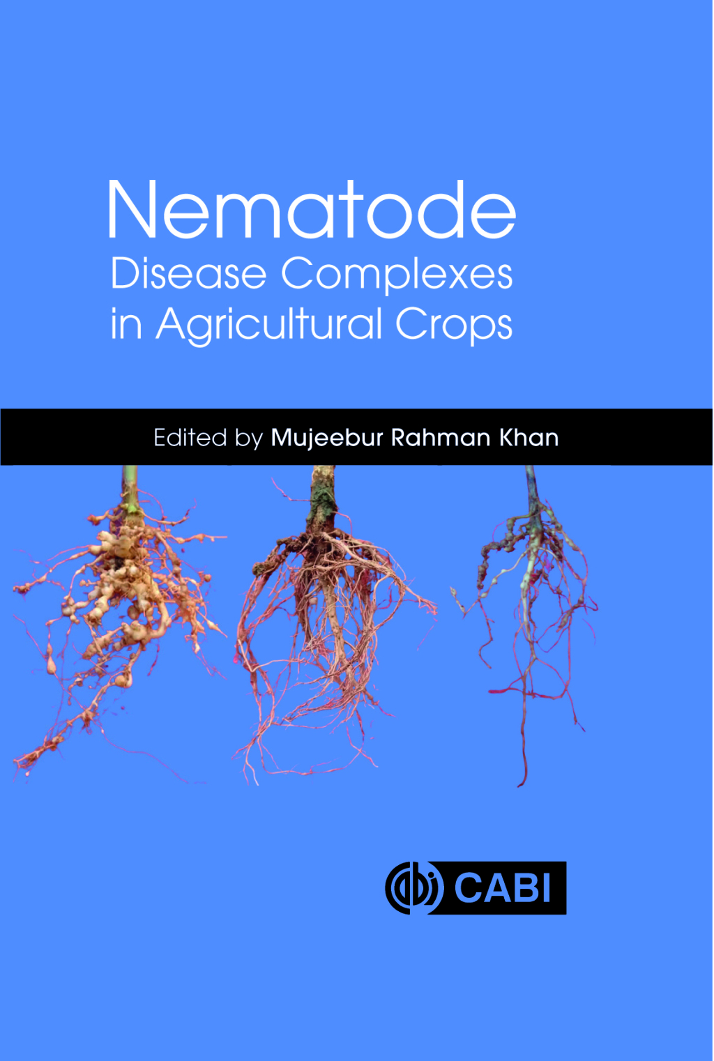 Nematode Disease Complexes in Agricultural Crops  â€“ PDF/EPUB Version Downloadable