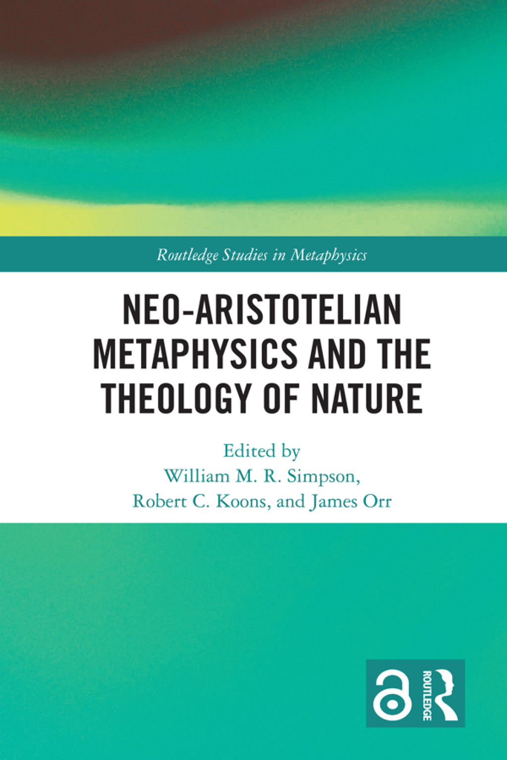 Neo-Aristotelian Metaphysics and the Theology of Nature 1st Edition â€“ PDF/EPUB Version Downloadable