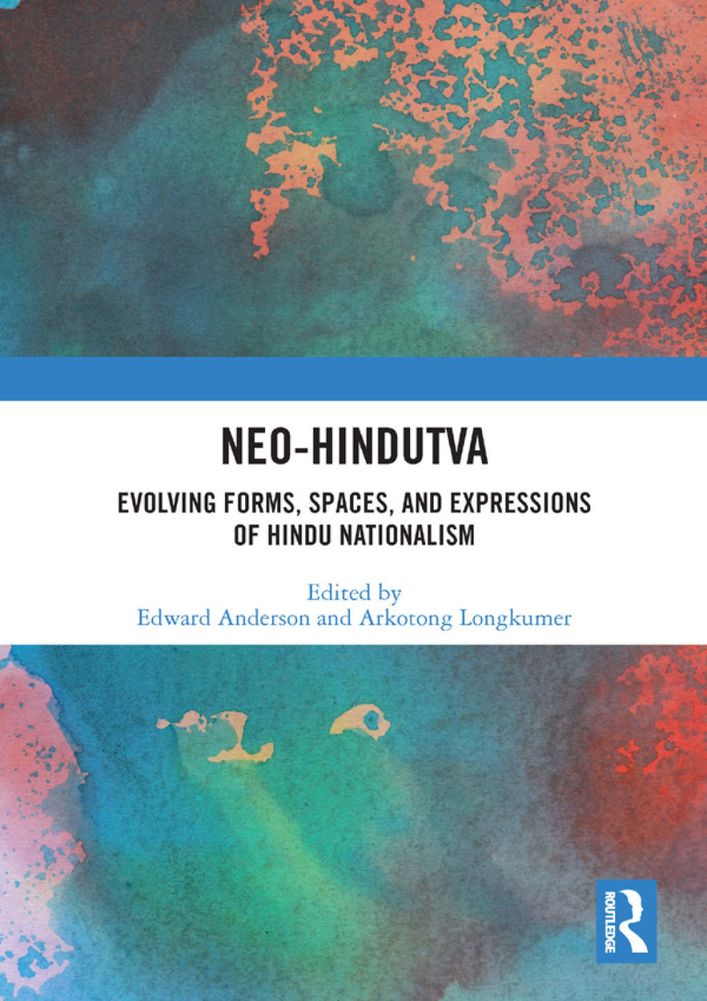 Neo-Hindutva Evolving Forms, Spaces, and Expressions of Hindu Nationalism 1st Edition â€“ PDF/EPUB Version Downloadable