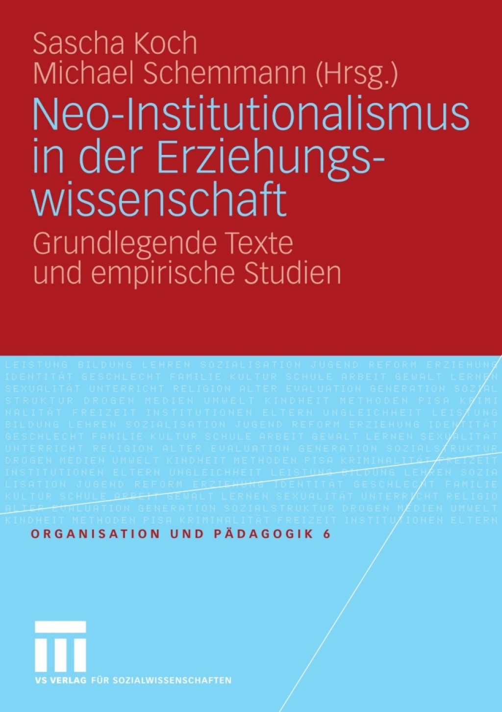 Neo-Institutionalismus in der Erziehungswissenschaft Grundlegende Texte und empirische Studien  â€“ PDF/EPUB Version Downloadable