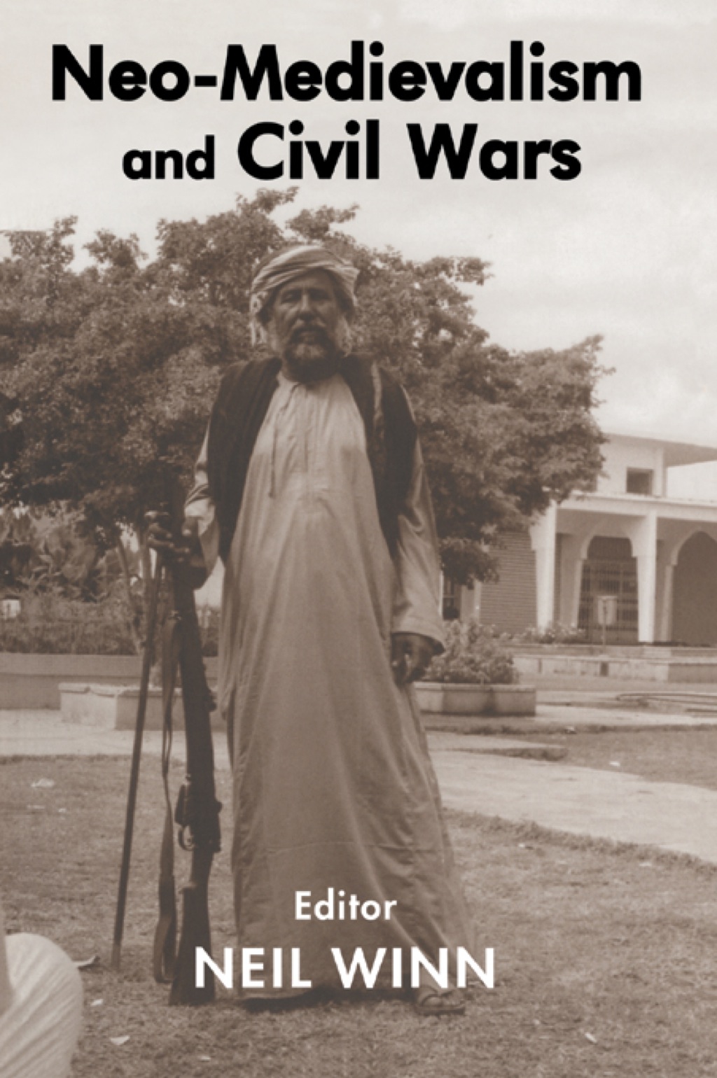 Neo-Medievalism and Civil Wars 1st Edition â€“ PDF/EPUB Version Downloadable