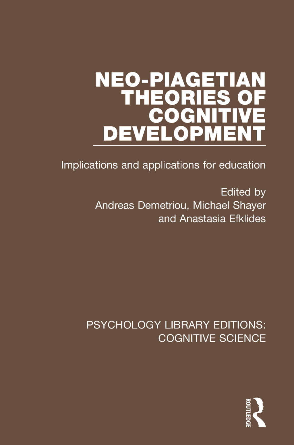 Neo-Piagetian Theories of Cognitive Development Implications and Applications for Education 1st Edition â€“ PDF/EPUB Version Downloadable