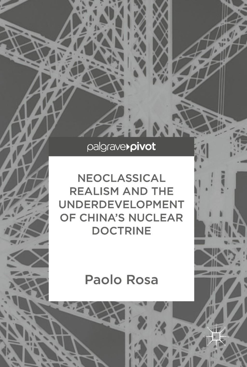 Neoclassical Realism and the Underdevelopment of Chinaâ€™s Nuclear Doctrine  â€“ PDF/EPUB Version Downloadable