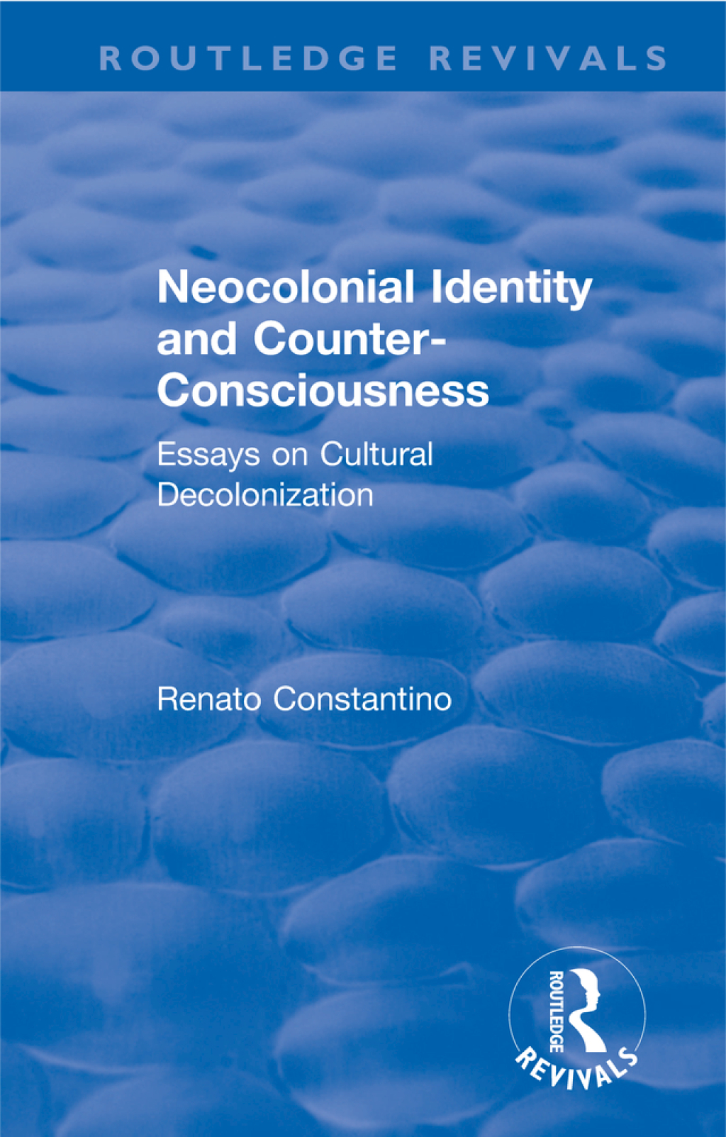 Neocolonial identity and counter-consciousness essays on cultural decolonization 1st Edition â€“ PDF/EPUB Version Downloadable