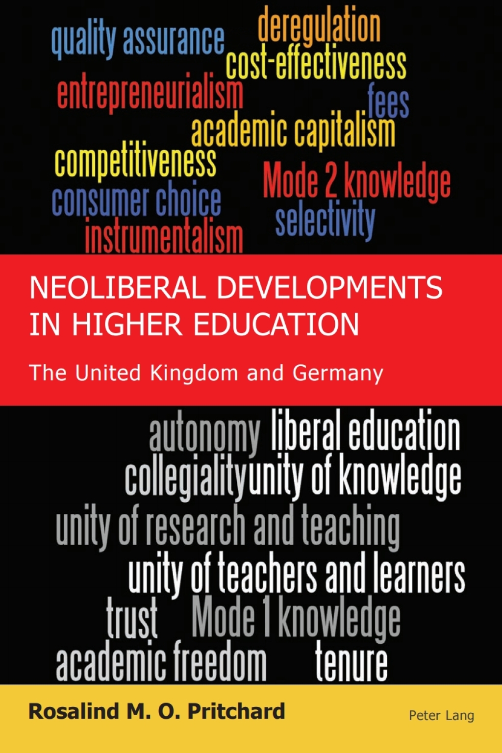 Neoliberal Developments in Higher Education The United Kingdom and Germany 1st Edition â€“ PDF/EPUB Version Downloadable