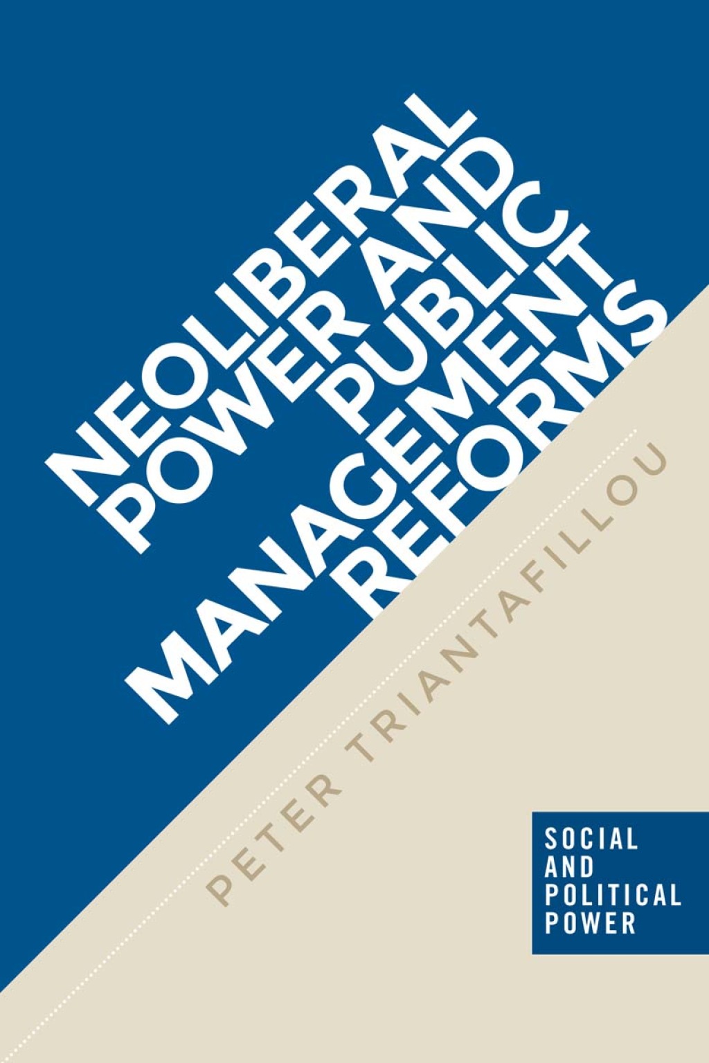 Neoliberal power and public management reforms  â€“ PDF/EPUB Version Downloadable