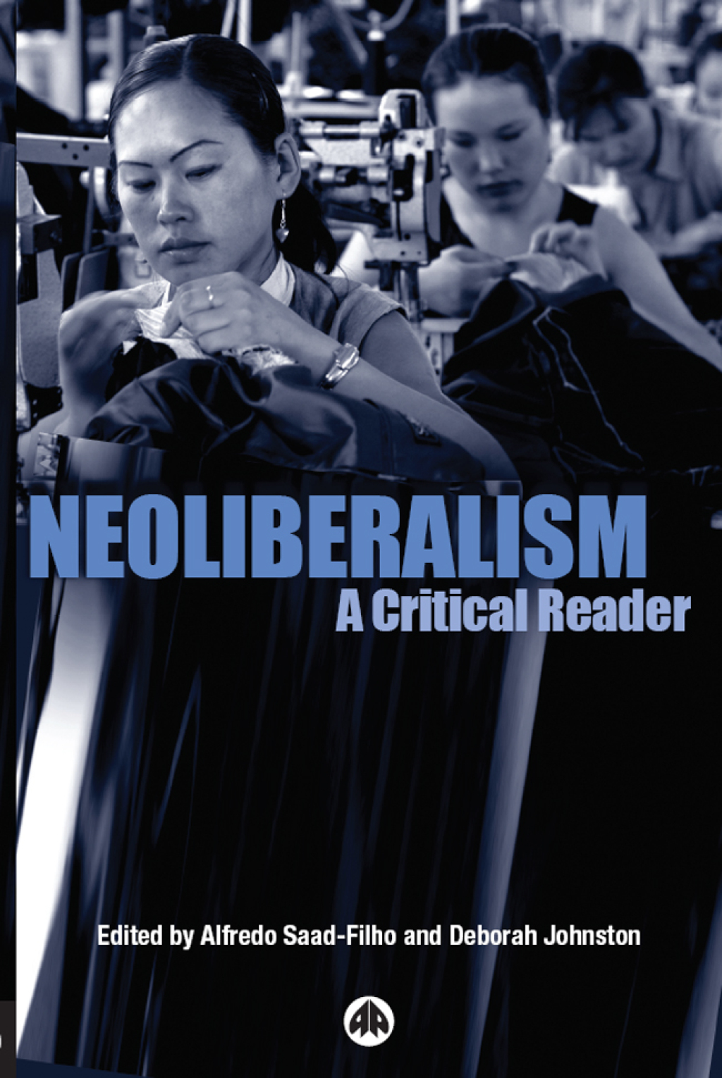 Neoliberalism A Critical Reader 1st Edition â€“ PDF/EPUB Version Downloadable