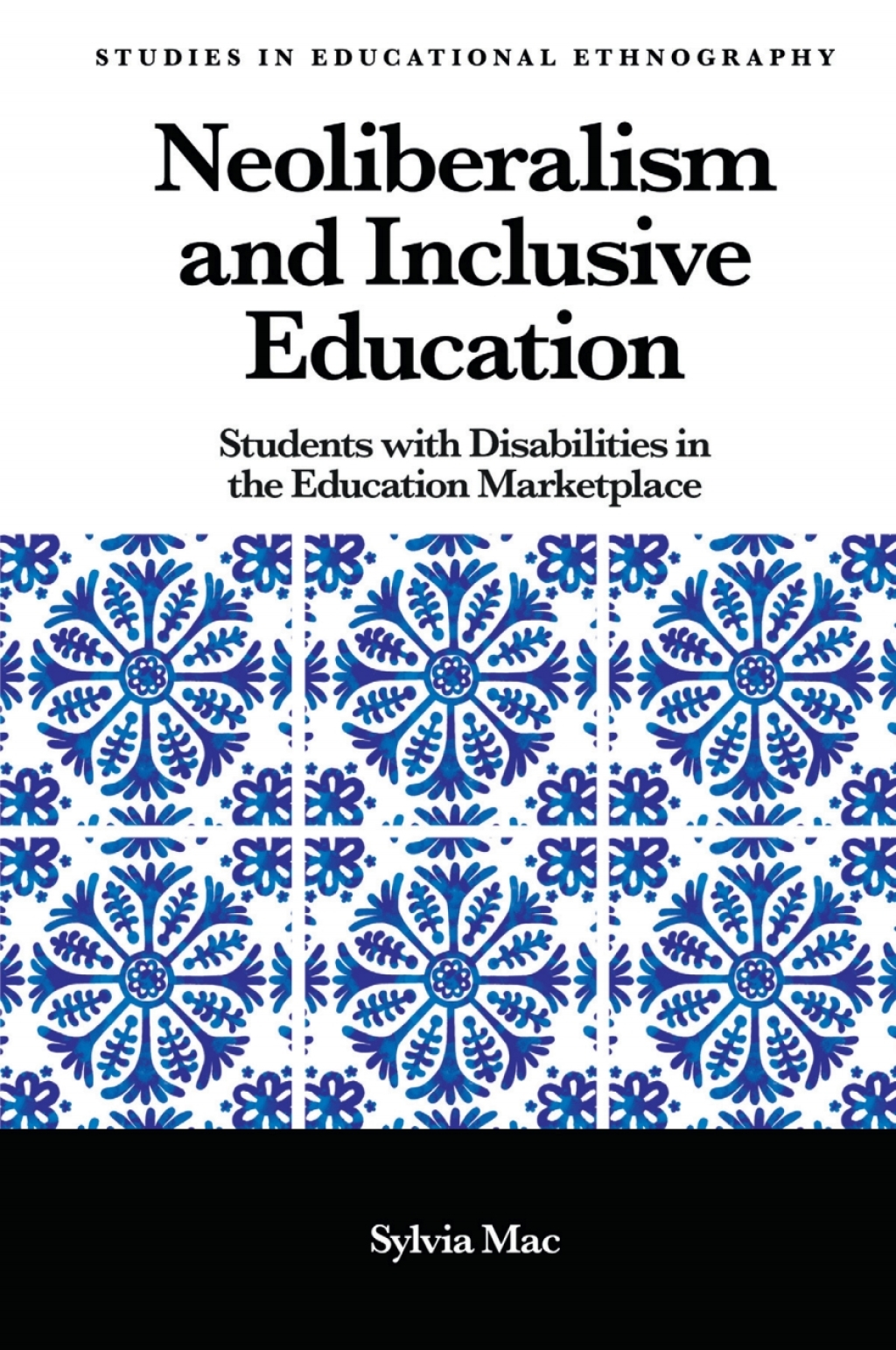 Neoliberalism and Inclusive Education Students with Disabilities in the Education Marketplace  â€“ PDF/EPUB Version Downloadable