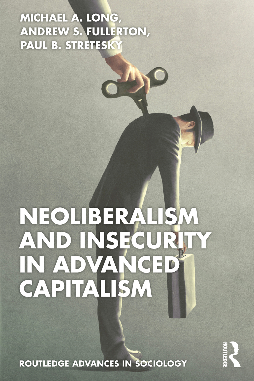 Neoliberalism and Insecurity in Advanced Capitalism 1st Edition â€“ PDF/EPUB Version Downloadable