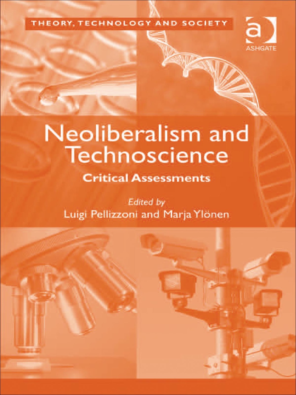 Neoliberalism and Technoscience: Critical Assessments  â€“ PDF/EPUB Version Downloadable