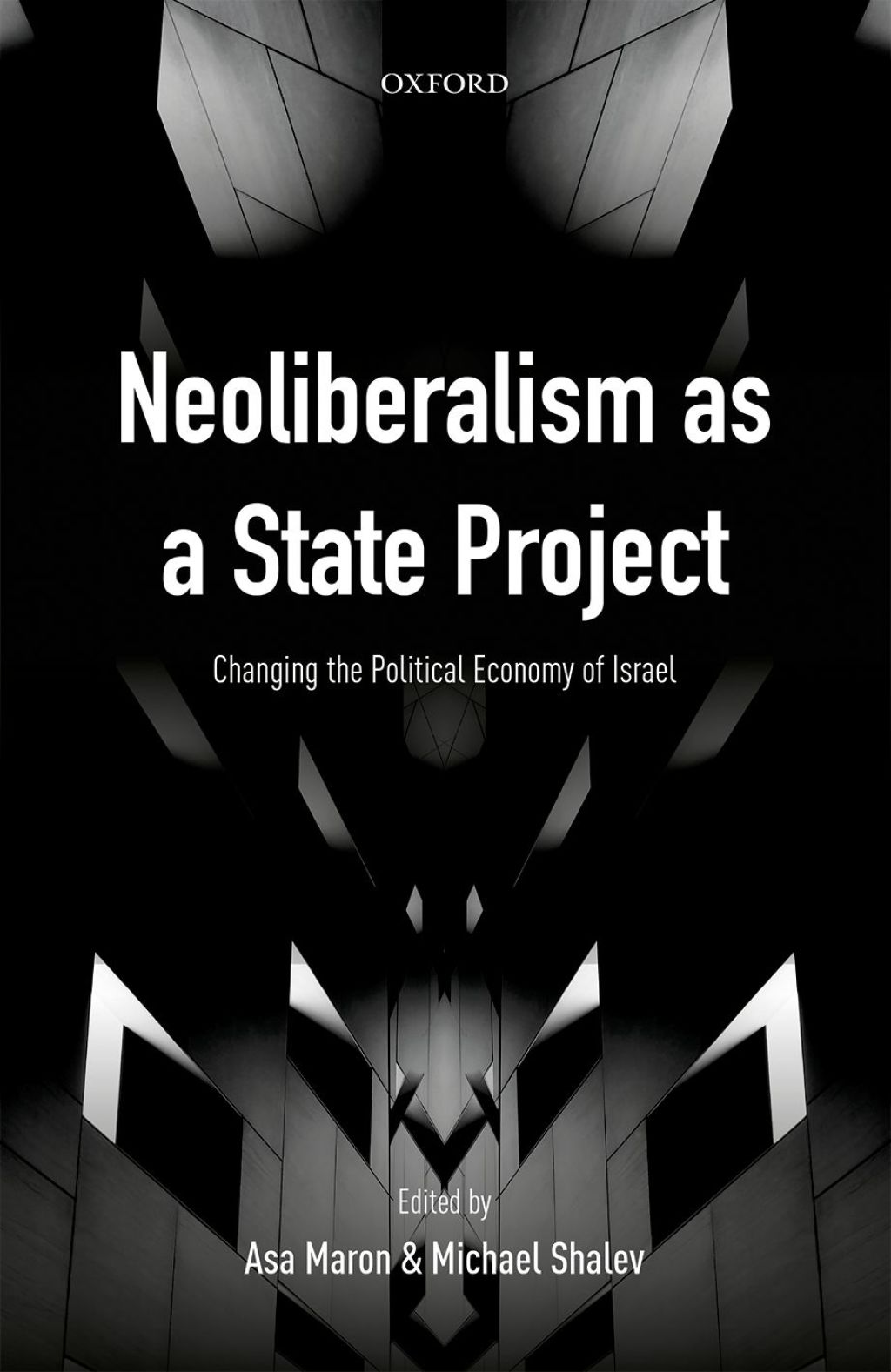 Neoliberalism as a State Project Changing the Political Economy of Israel 1st Edition â€“ PDF/EPUB Version Downloadable