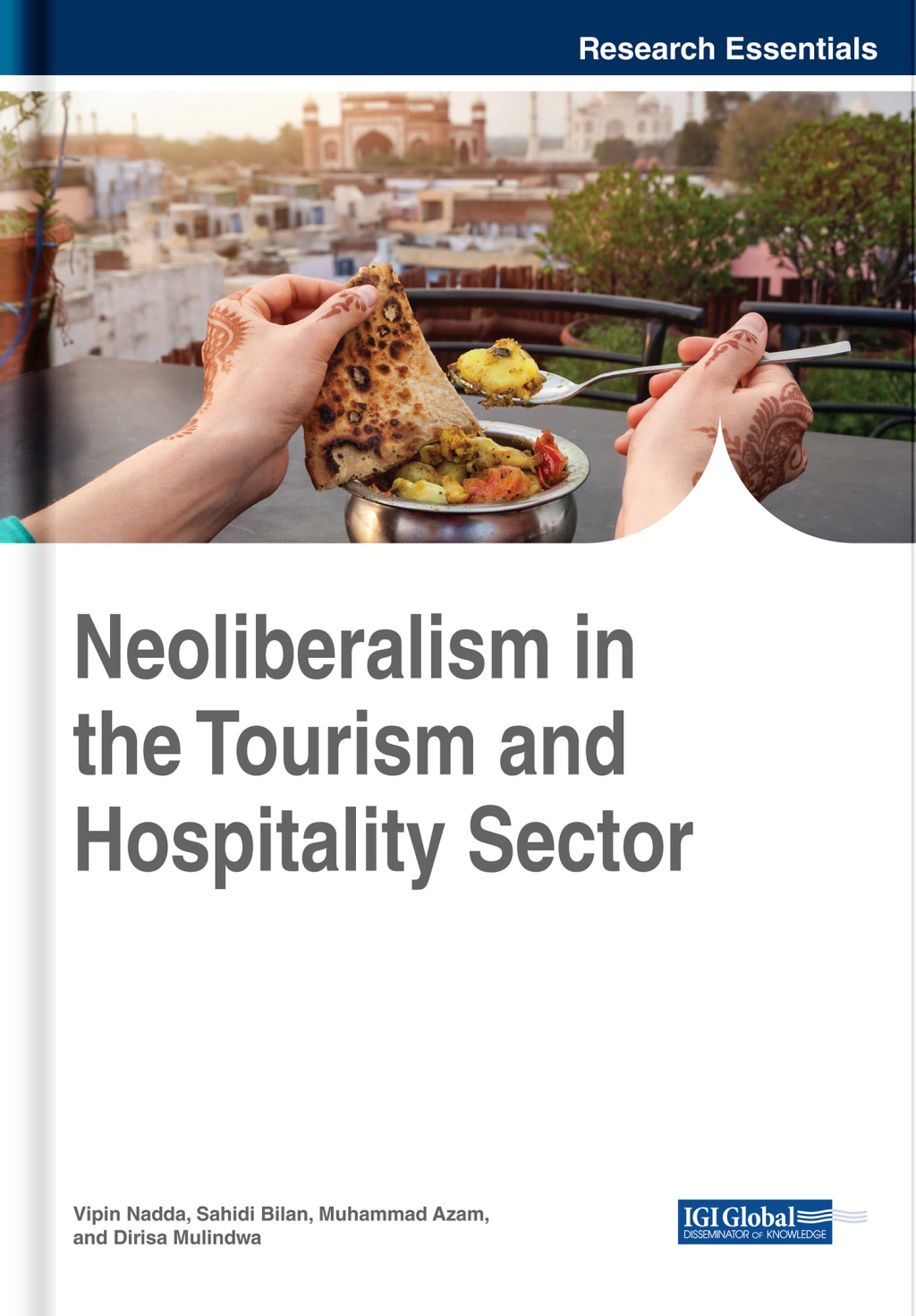 Neoliberalism in the Tourism and Hospitality Sector – PDF/EPUB Version Downloadable