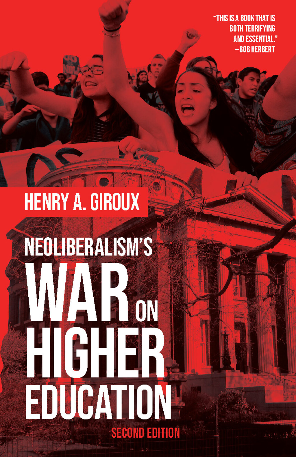 Neoliberalism's War on Higher Education 2nd Edition - (PDF/EPUB Version)