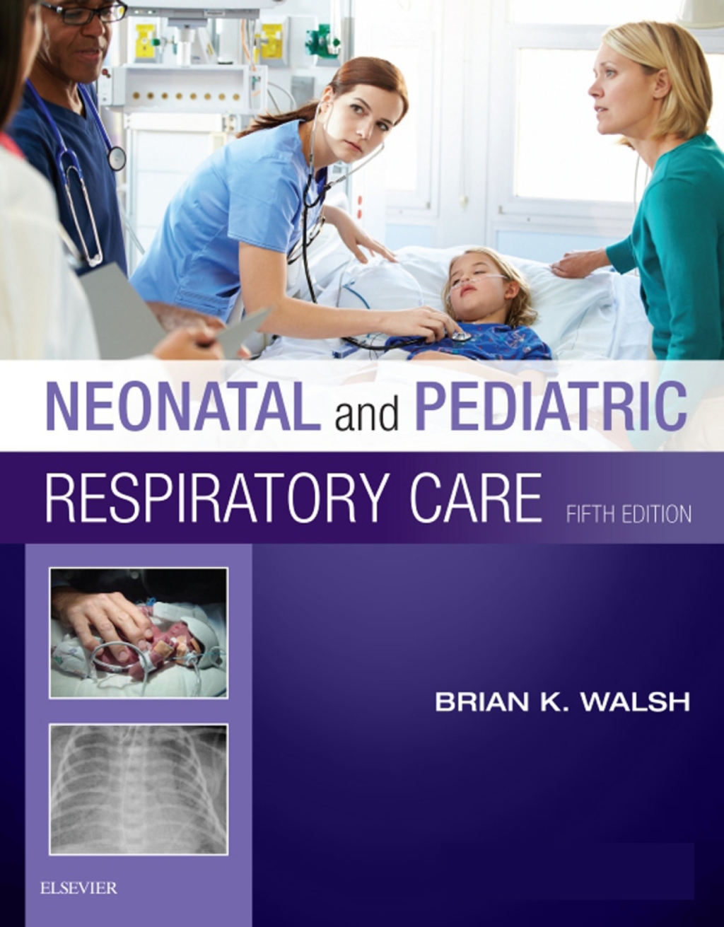 Neonatal and Pediatric Respiratory Care 5th Edition â€“ PDF/EPUB Version Downloadable