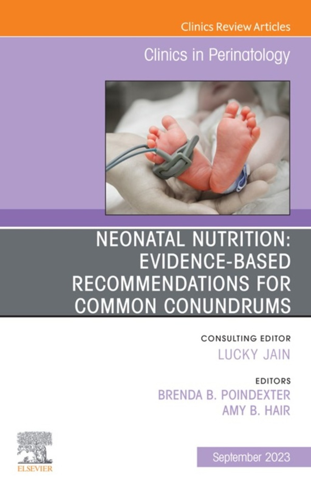 Neonatal Nutrition: Evidence-Based Recommendations for Common Problems, An Issue of Clinics in Perinatology 1st Edition â€“ PDF/EPUB Version Downloadable