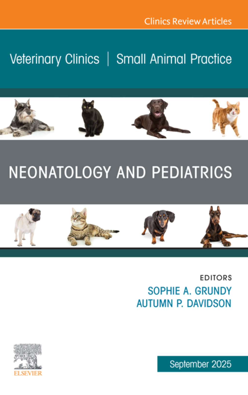 Neonatology and Pediatrics, An Issue of Veterinary Clinics of North America: Small Animal Practice  â€“ PDF/EPUB Version Downloadable