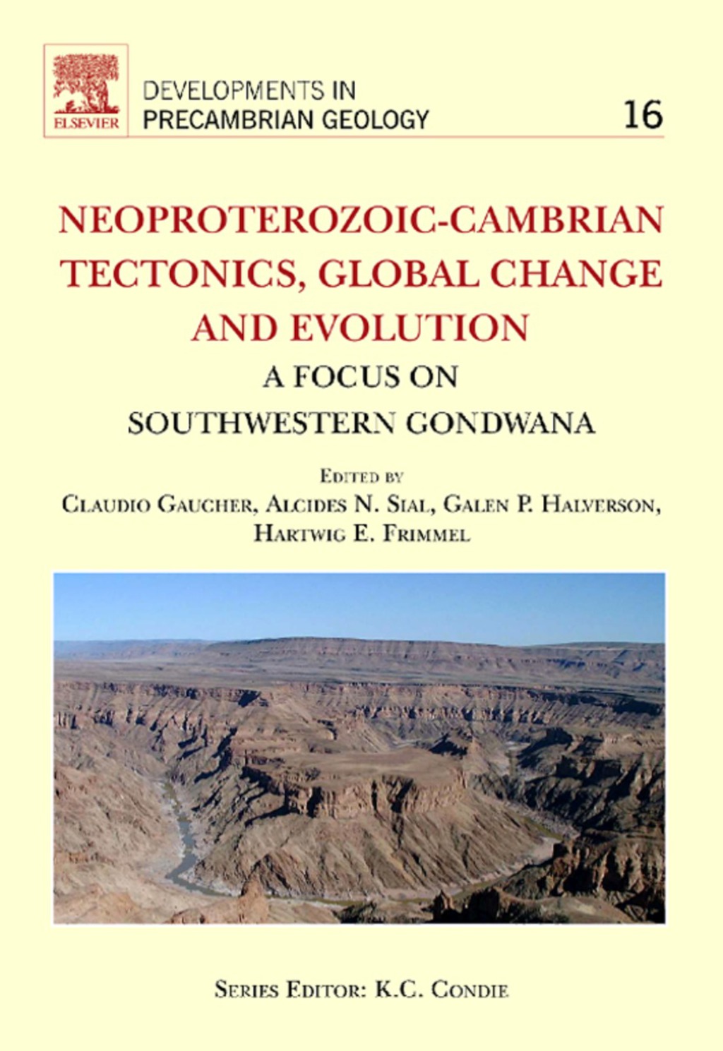 Neoproterozoic-Cambrian Tectonics, Global Change and Evolution  â€“ PDF/EPUB Version Downloadable