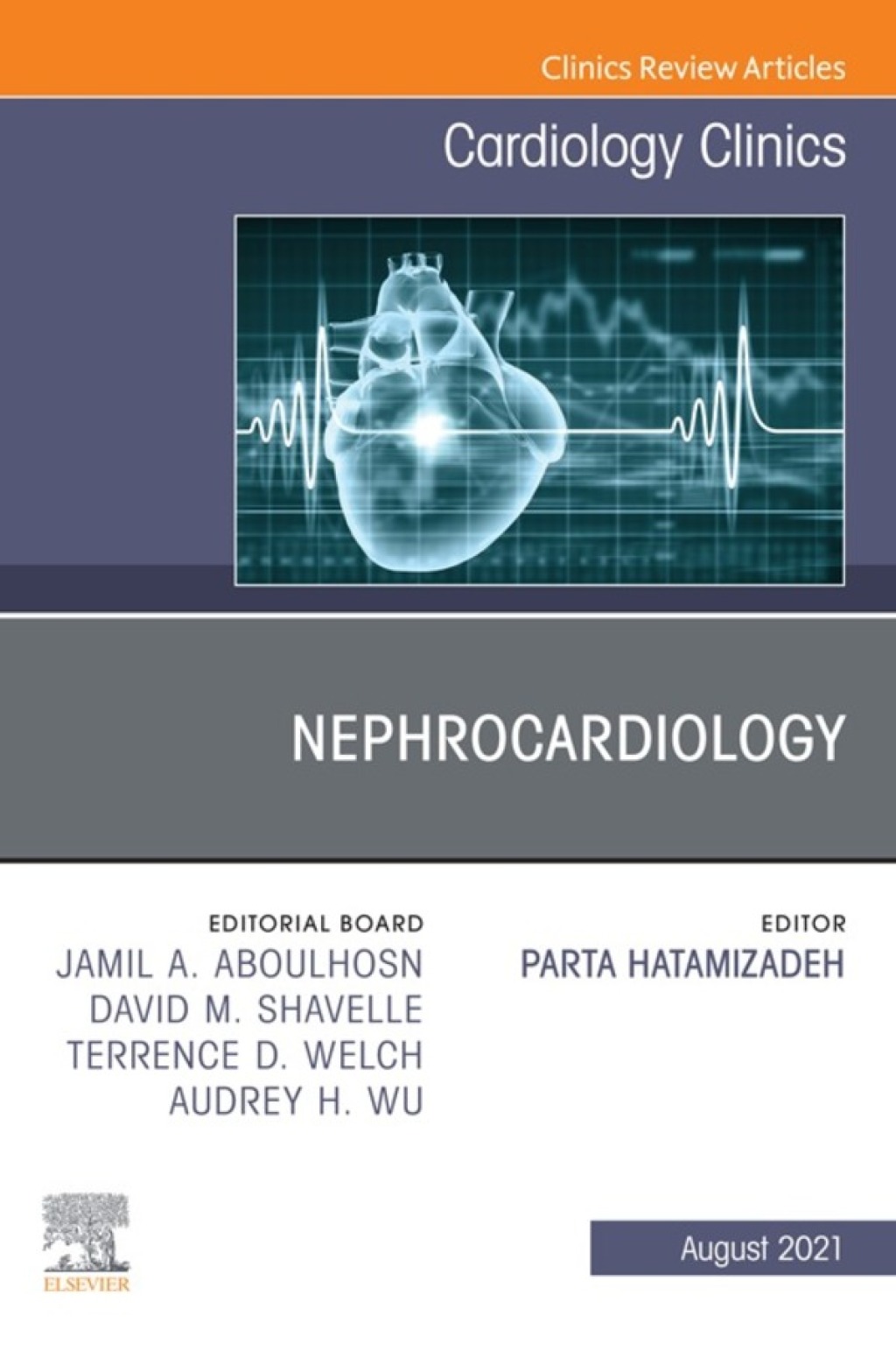 Nephrocardiology, An Issue of Cardiology Clinics  â€“ PDF/EPUB Version Downloadable