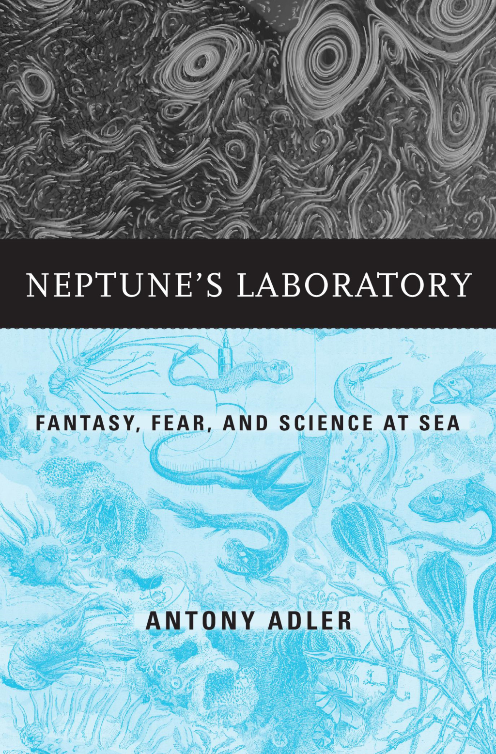 Neptuneâ€™s Laboratory Fantasy, Fear, and Science at Sea  â€“ PDF/EPUB Version Downloadable