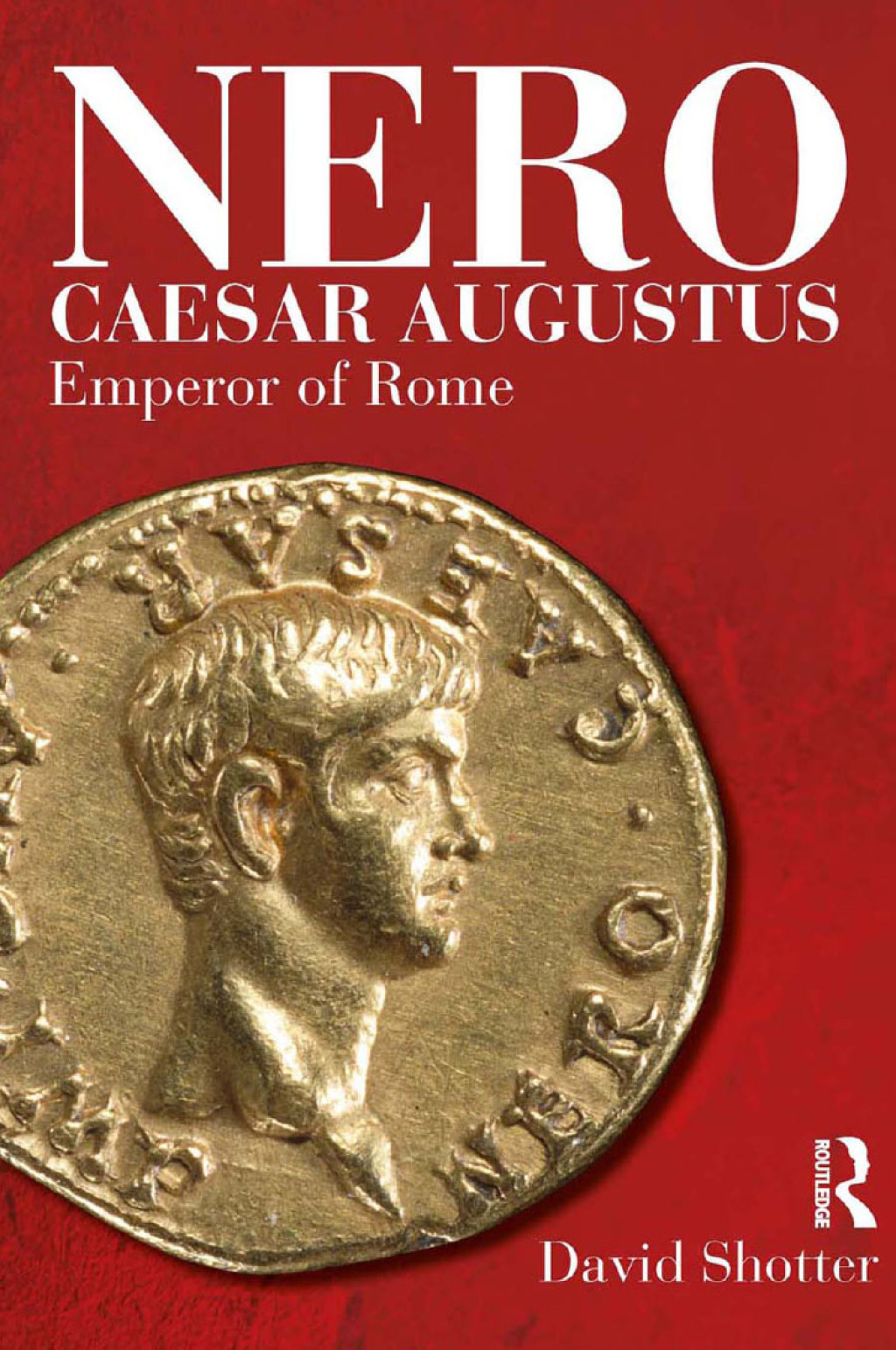 Nero Caesar Augustus Emperor of Rome 1st Edition â€“ PDF/EPUB Version Downloadable