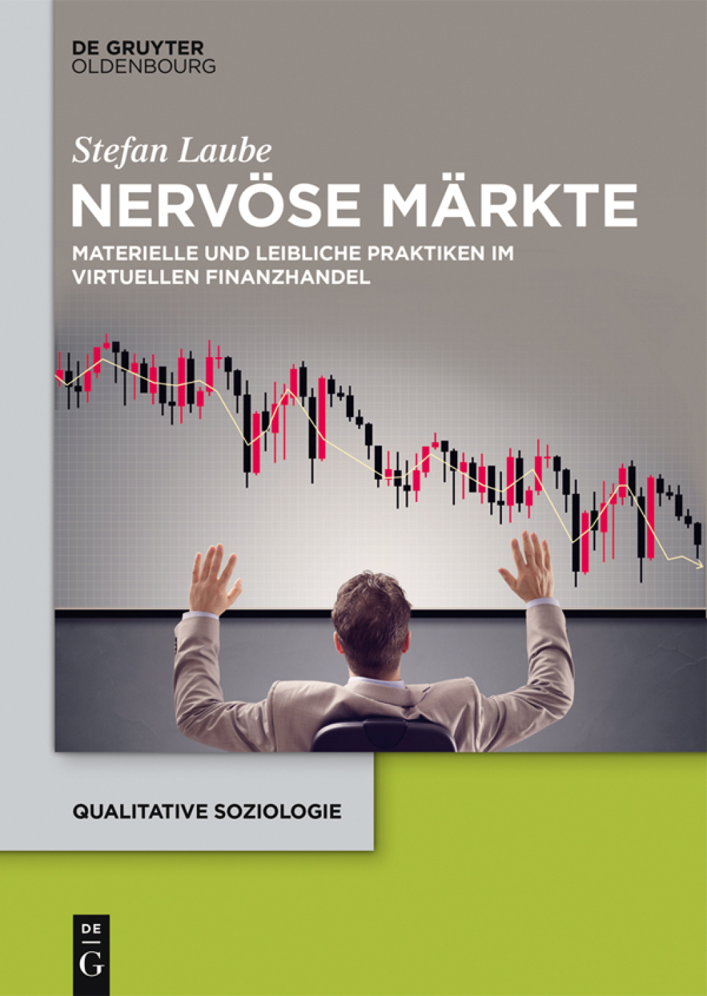 NervÃ¶se MÃ¤rkte Materielle und leibliche Praktiken im virtuellen Finanzhandel 1st Edition â€“ PDF/EPUB Version Downloadable