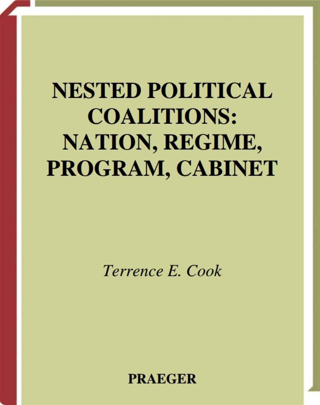 Nested Political Coalitions Nation, Regime, Program, Cabinet 1st Edition â€“ PDF/EPUB Version Downloadable