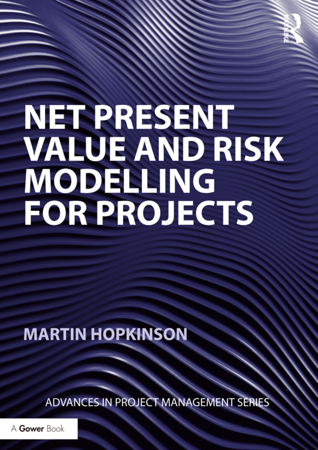 Net Present Value and Risk Modelling for Projects 1st Edition â€“ PDF/EPUB Version Downloadable
