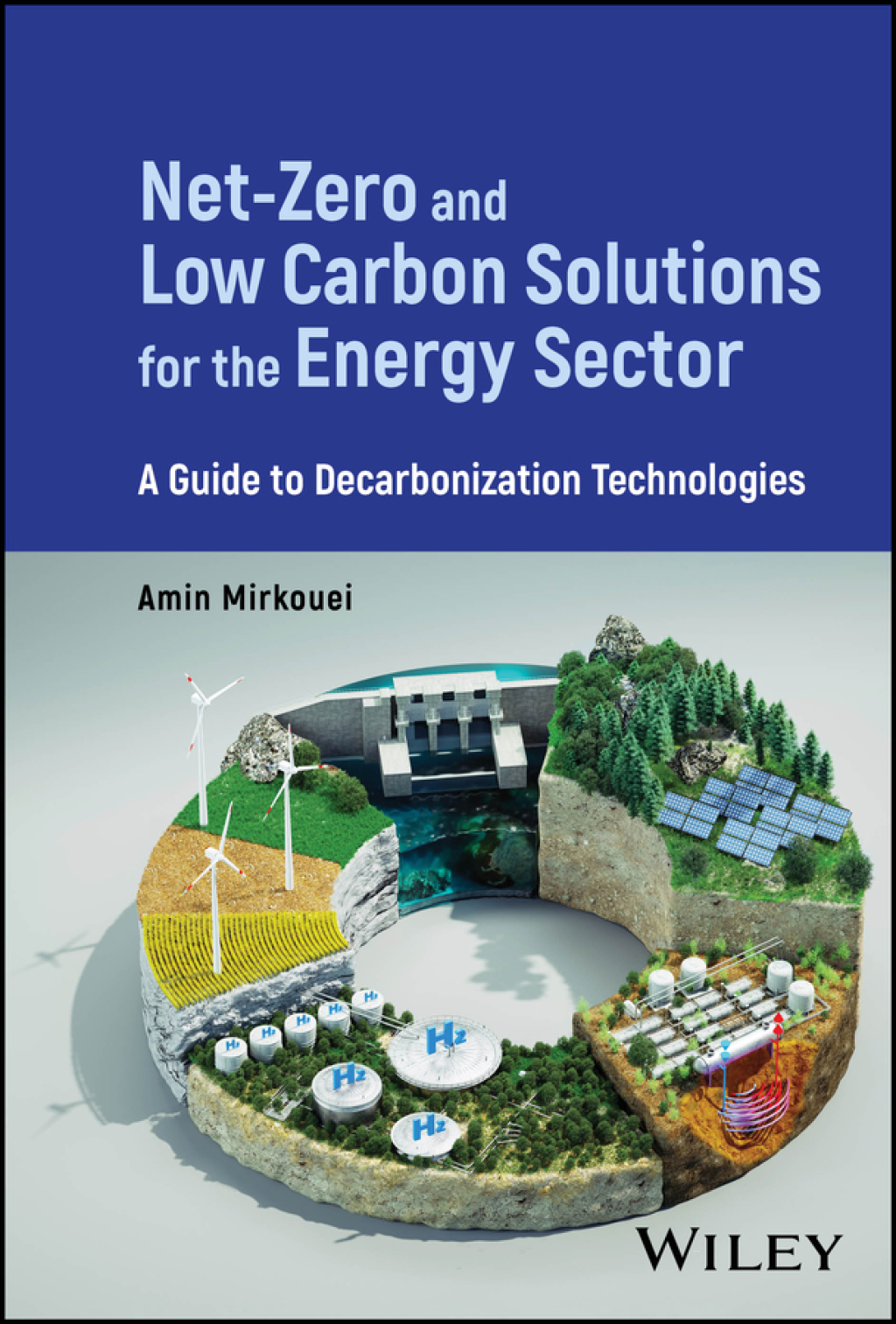 Net-Zero and Low Carbon Solutions for the Energy Sector A Guide to Decarbonization Technologies 1st Edition â€“ PDF/EPUB Version Downloadable