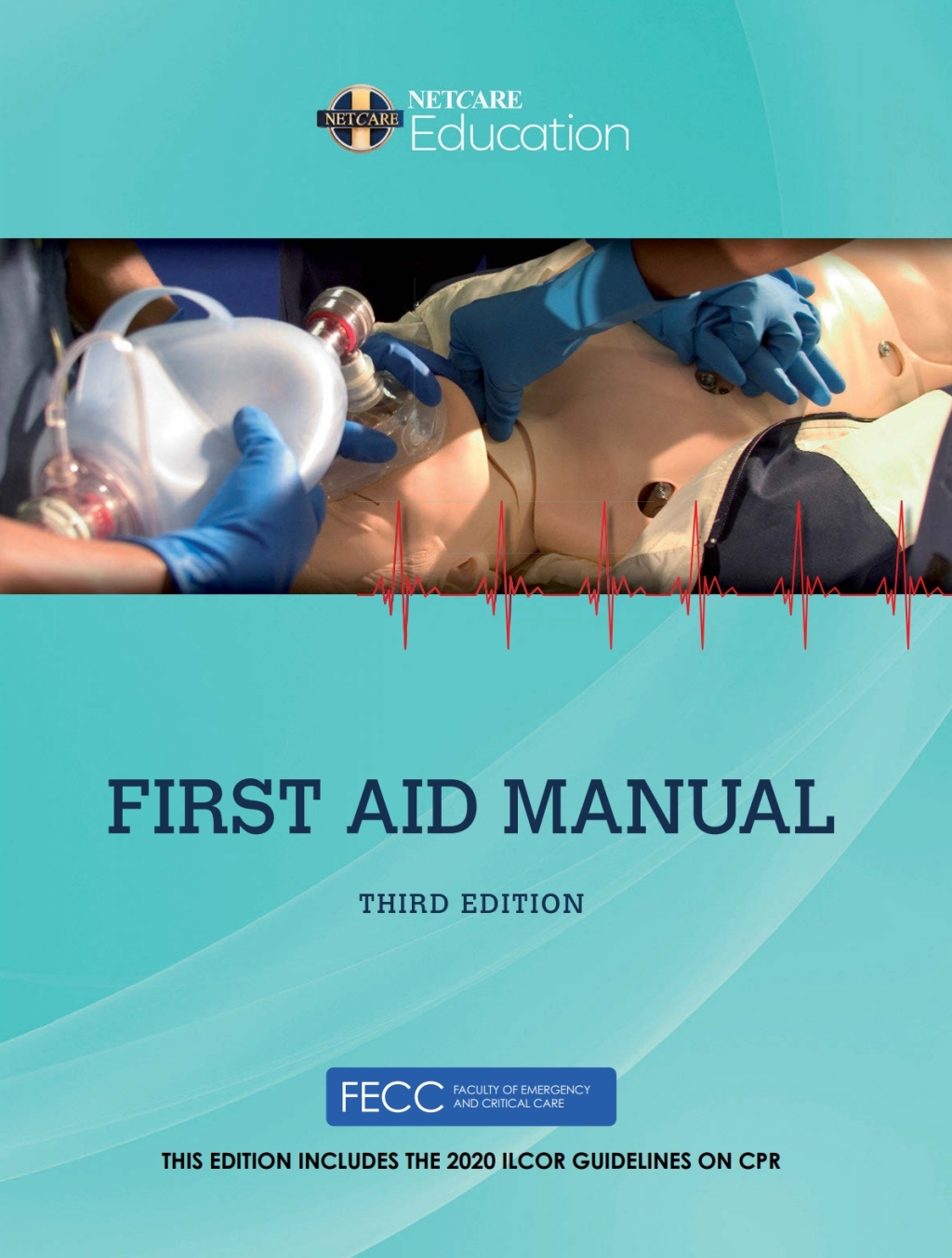 Netcare Education First Aid Manual 3rd Edition - (PDF/EPUB Version)