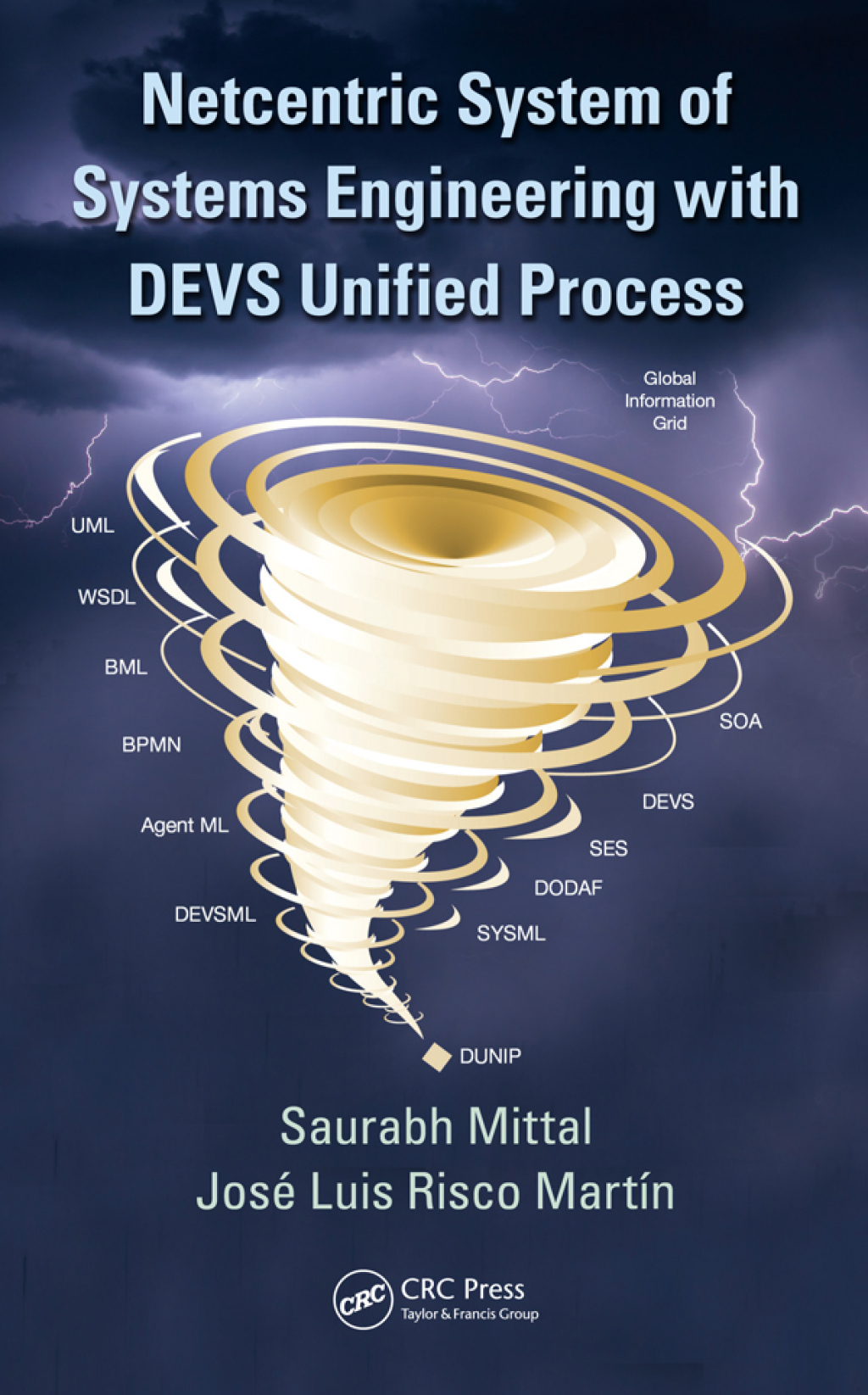 Netcentric System of Systems Engineering with DEVS Unified Process 1st Edition â€“ PDF/EPUB Version Downloadable
