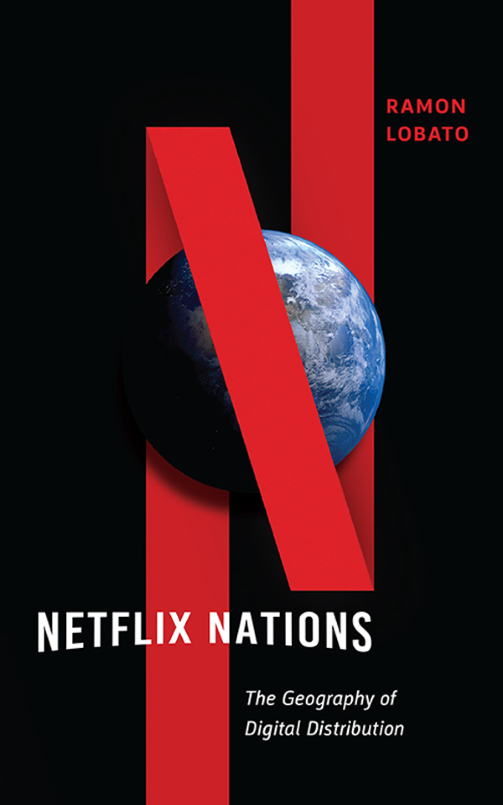 Netflix Nations The Geography of Digital Distribution - (PDF/EPUB Version)