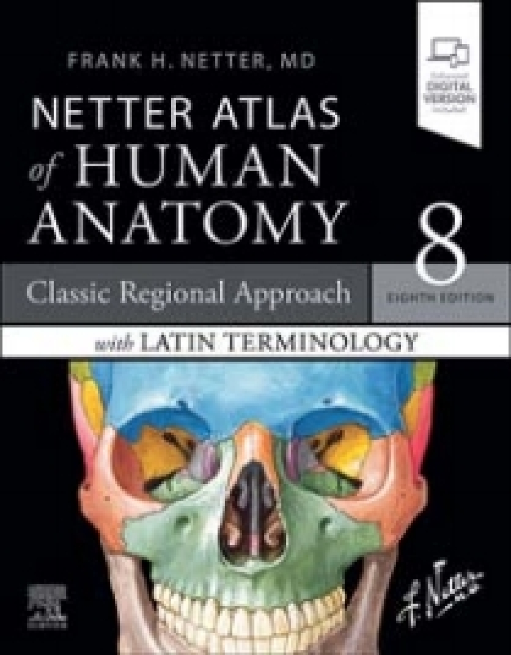 Netter Atlas of Human Anatomy: A Regional Approach with Latin Terminology 8th Edition â€“ PDF/EPUB Version Downloadable