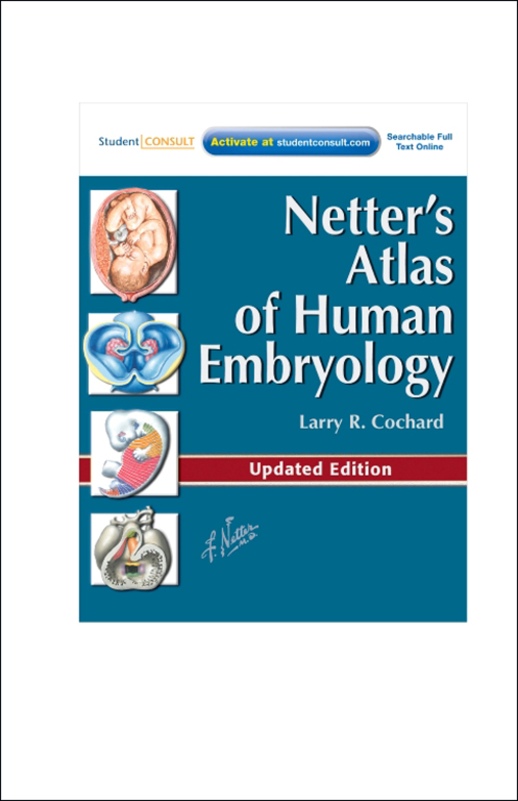 Netter's Atlas of Human Embryology Updated Edition  â€“ PDF/EPUB Version Downloadable