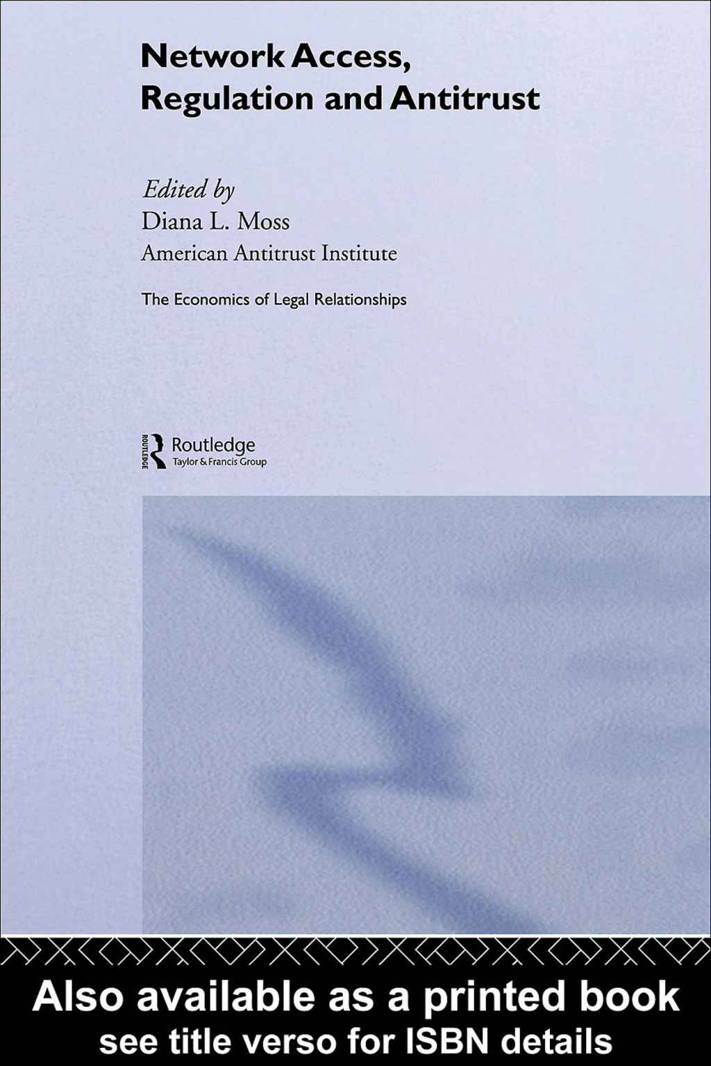 Network Access, Regulation and Antitrust 1st Edition - (PDF/EPUB Version)