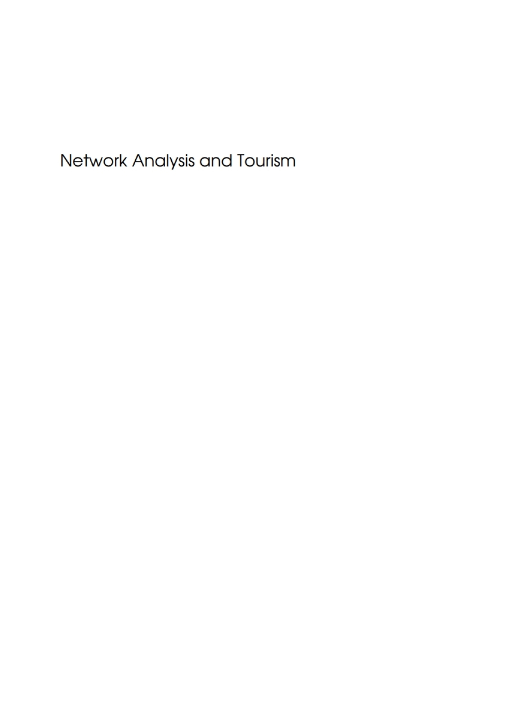 Network Analysis and Tourism From Theory to Practice 1st Edition - (PDF/EPUB Version)