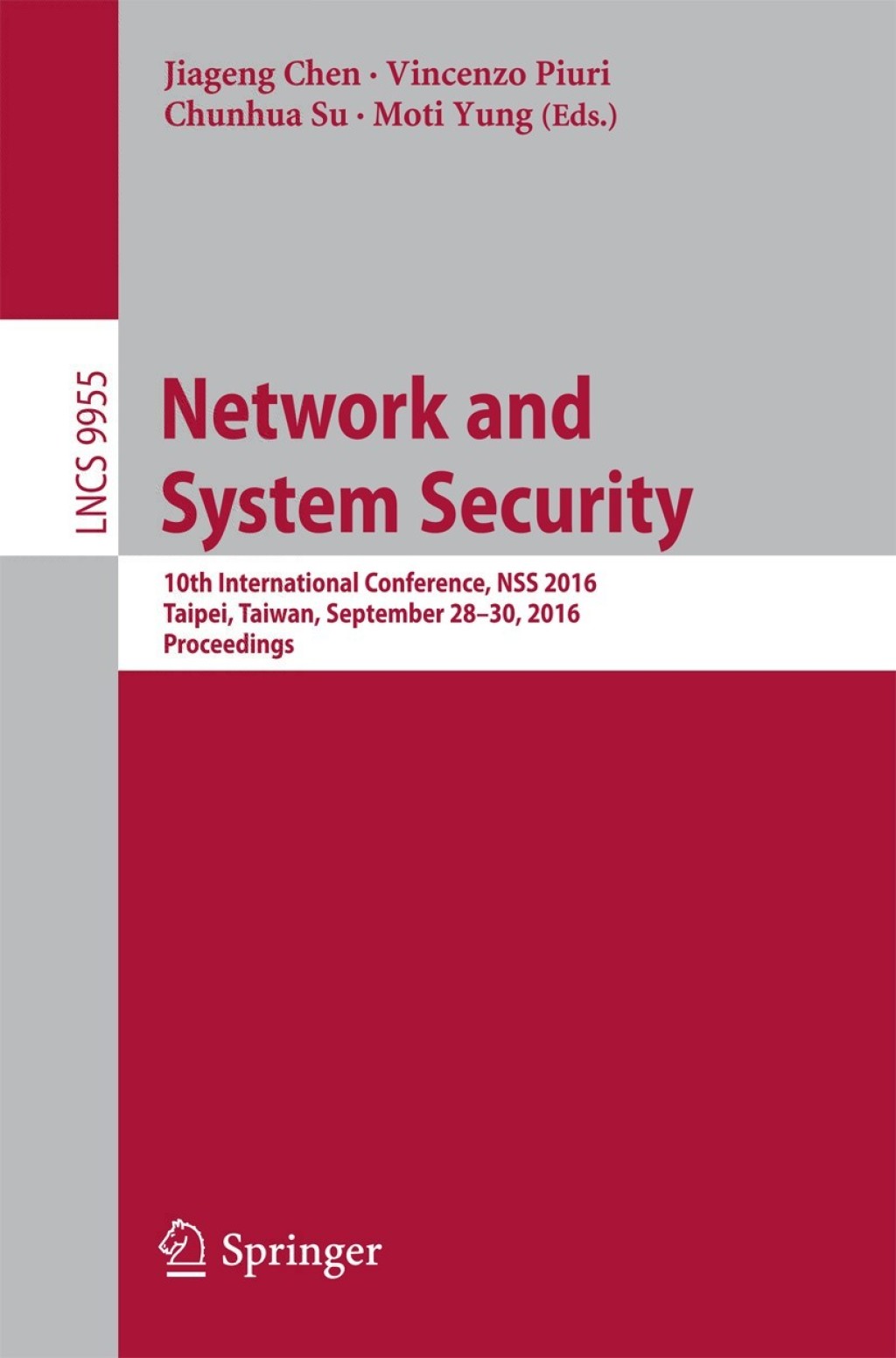 Network and System Security 10th International Conference, NSS 2016, Taipei, Taiwan, September 28-30, 2016, Proceedings  â€“ PDF/EPUB Version Downloadable