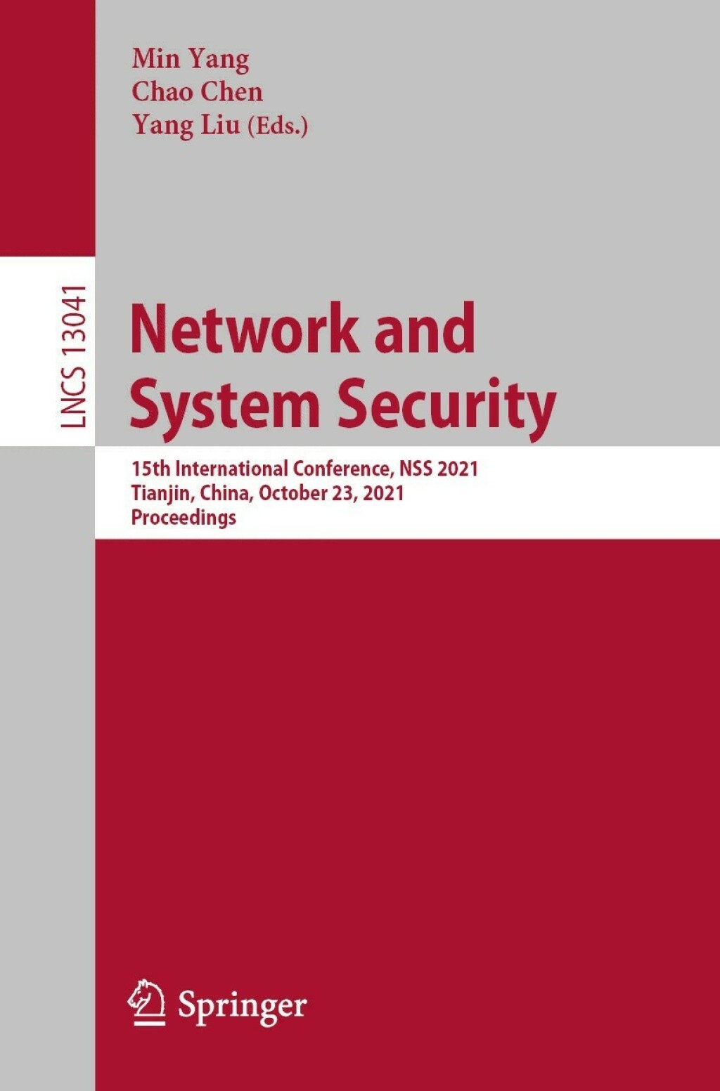 Network and System Security 15th International Conference, NSS 2021, Tianjin, China, October 23, 2021, Proceedings  â€“ PDF/EPUB Version Downloadable