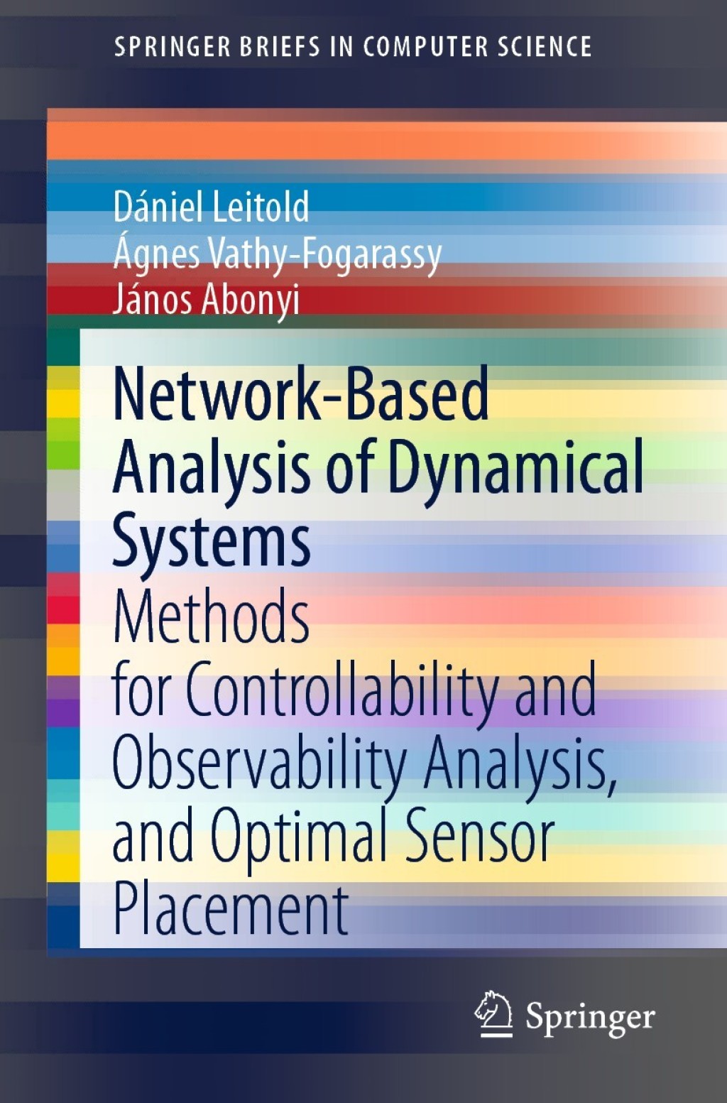 Network-Based Analysis of Dynamical Systems Methods for Controllability and Observability Analysis, and Optimal Sensor Placement  â€“ PDF/EPUB Version Downloadable