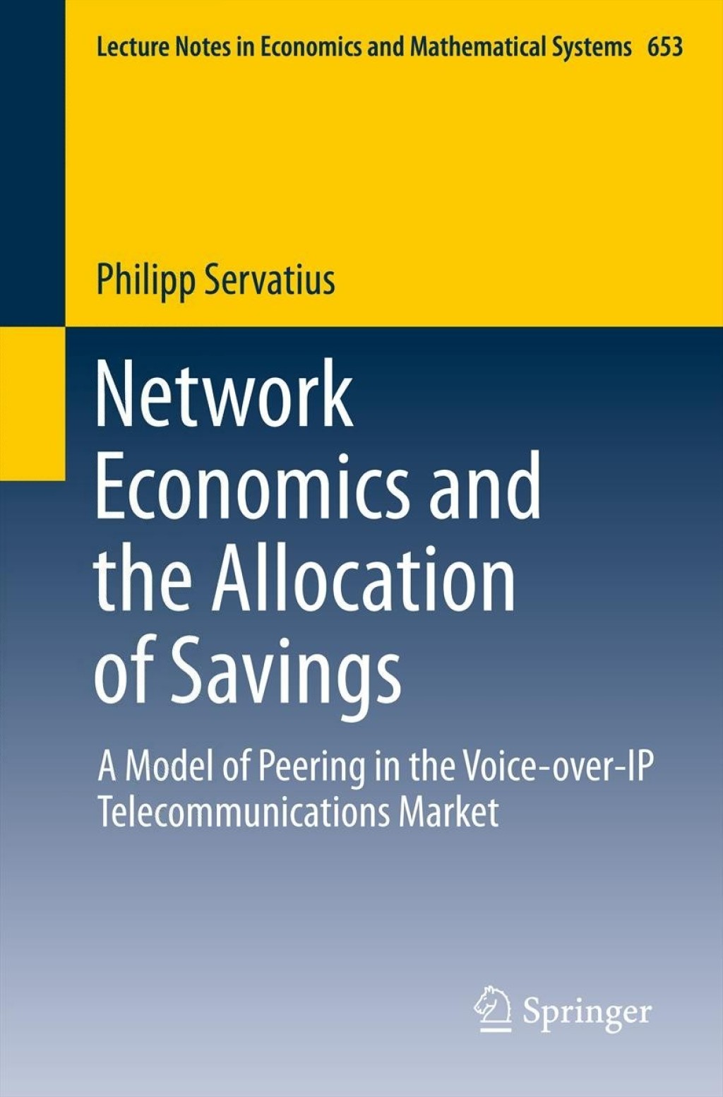 Network Economics and the Allocation of Savings A Model of Peering in the Voice-over-IP Telecommunications Market  â€“ PDF/EPUB Version Downloadable