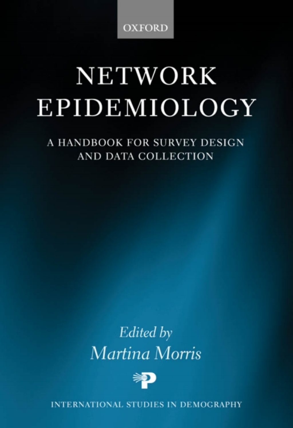 Network Epidemiology A Handbook for Survey Design and Data Collection 1st Edition â€“ PDF/EPUB Version Downloadable