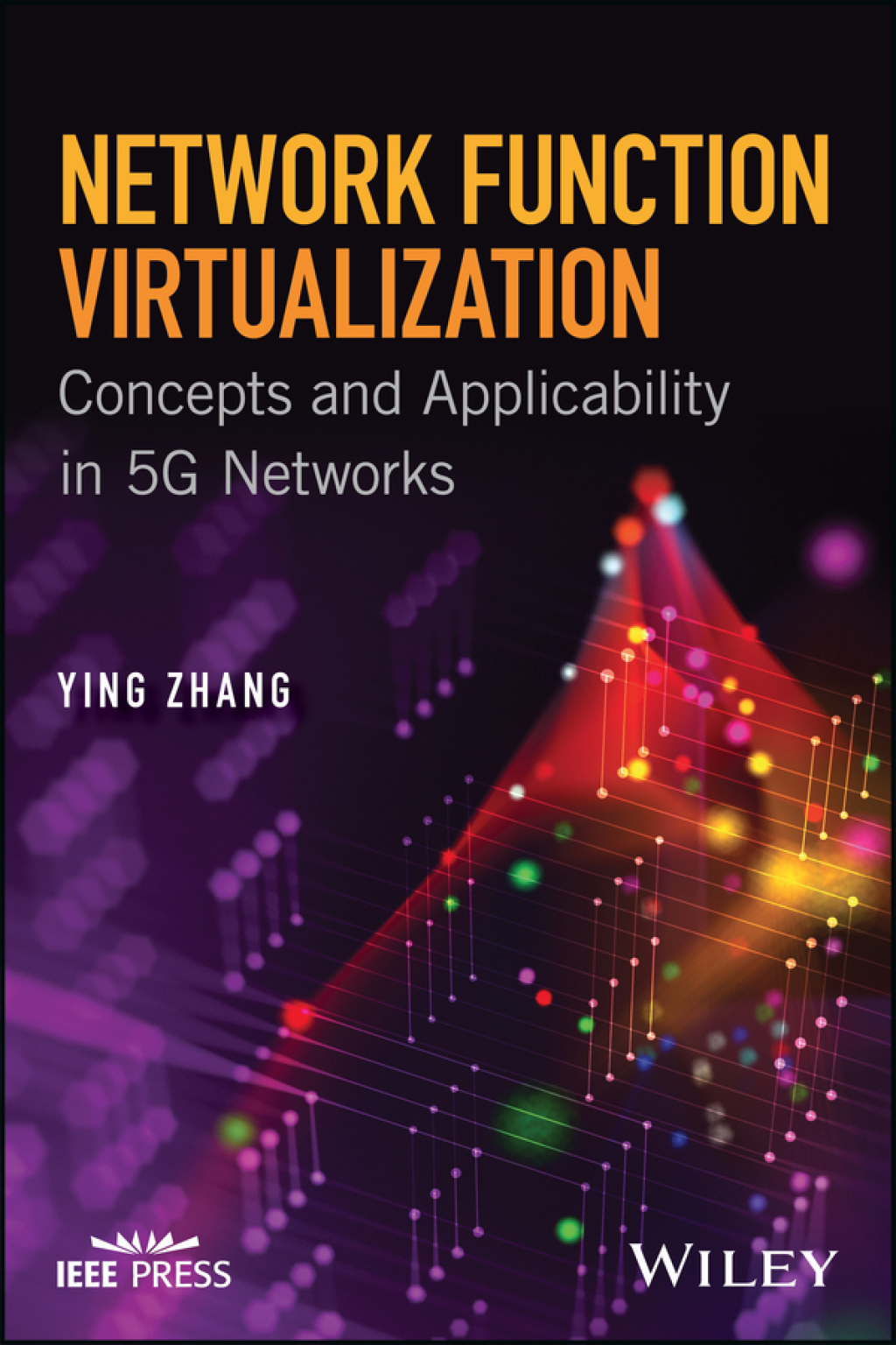 Network Function Virtualization: Concepts and Applicability in 5G Networks 1st Edition â€“ PDF/EPUB Version Downloadable