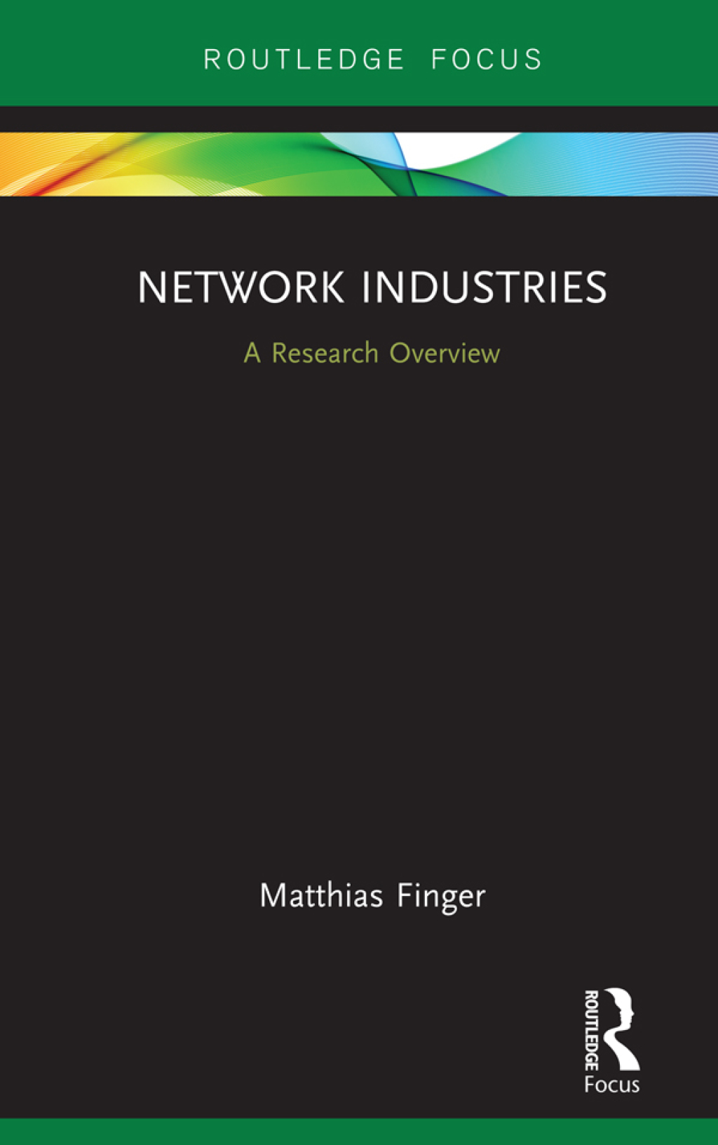 Network Industries A Research Overview 1st Edition - (PDF/EPUB Version)