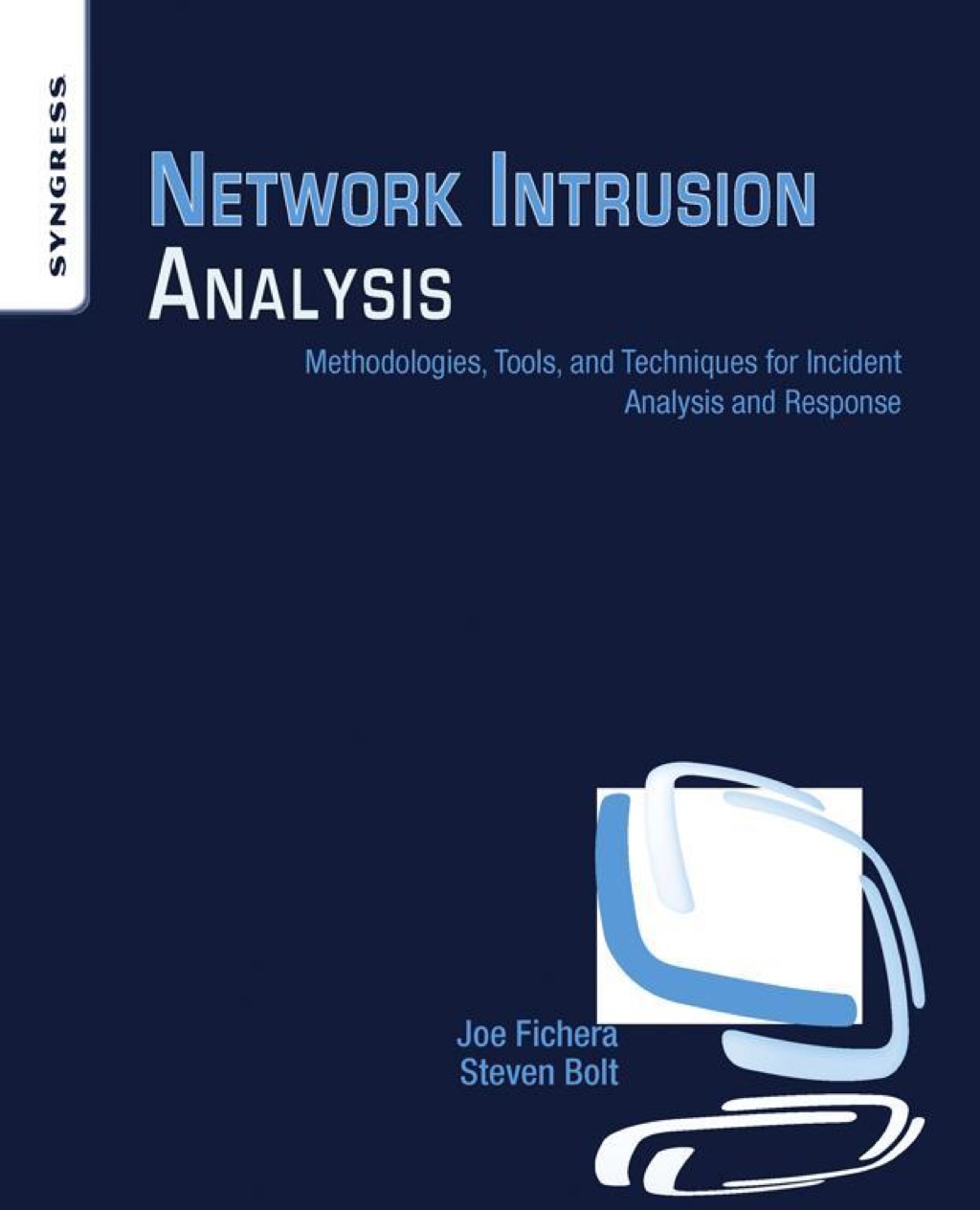 Network Intrusion Analysis: Methodologies, Tools, and Techniques for Incident Analysis and Response  â€“ PDF/EPUB Version Downloadable